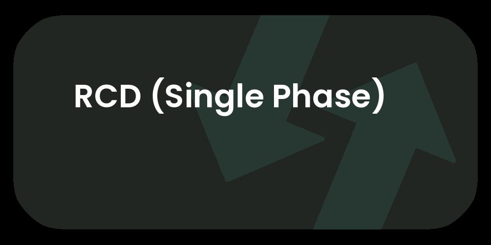 RCD (Single Phase)